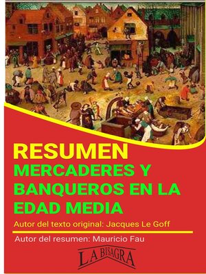 cover image of Resumen de Mercaderes y Banqueros en la Edad Media de Jacques Le Goff